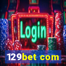 129bet com